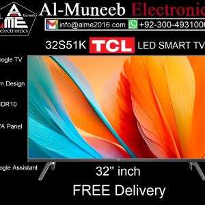 TCL 32S51K LED SMART TV 32" Special Offer From Al-Muneeb Electronics, Sialkot,
